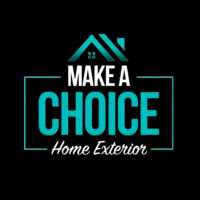 Make A Choice Home Exterior LLC Logo
