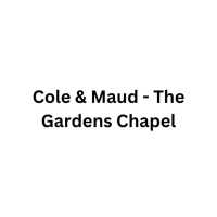Cole & Maud The Gardens Chapel Logo
