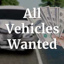 All Vehicles Wanted