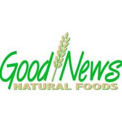 Good News Natural Foods