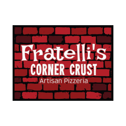 Fratelli's Corner Crust Pizzeria