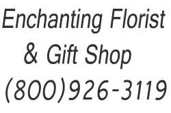 Enchanting Florist & Gift Shop