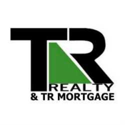 TR Realty & TR Mortgage