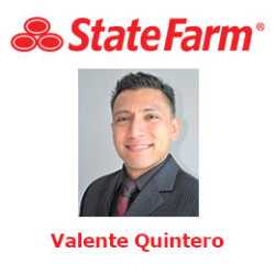 Valente Quintero - State Farm Insurance Agent