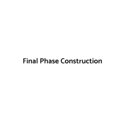 Final Phase Construction