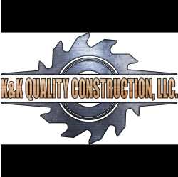 K and K Quality Construction, LLC