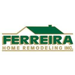 Ferreira Home Remodeling Inc.