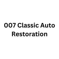 007 Classic Auto Restoration