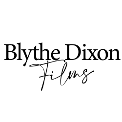 Blythe Dixon Films