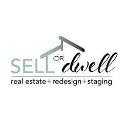 Sell Or Dwell Real Estate and Design