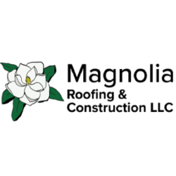 Magnolia Roofing & Construction LLC
