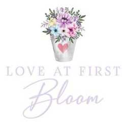Love At First Bloom
