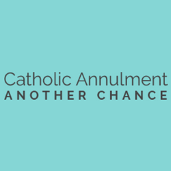 Catholic Annulment - Another Chance