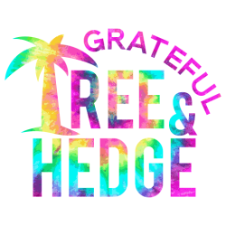 Grateful Tree and Hedge