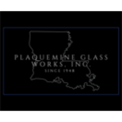 Plaquemine Glass Works, Inc.