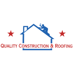 Quality Construction & Roofing