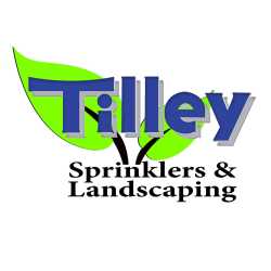 Tilley Sprinkler Systems & Landscaping