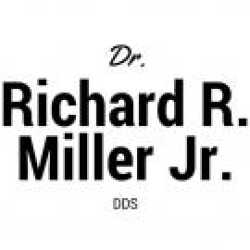 Dr. Richard R. Miller Jr, DDS