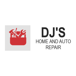 DJ's Home and Auto Repair