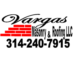 Vargas Masonry and Roofing, LLC