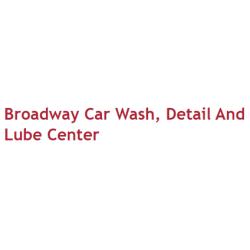 Broadway Car Wash, Detail And Lube Center