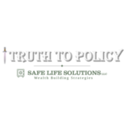 Truth to Policy | Safe Life Solutions LLC