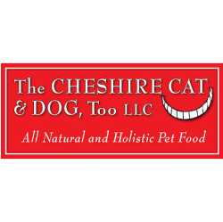 Cheshire Cat & Dog Too