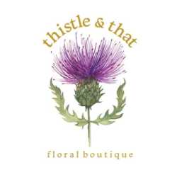 Thistle and That