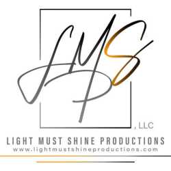 Light Must Shine Productions, LLC