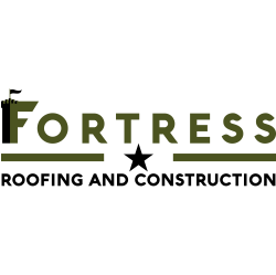 FORTRESS ROOFING AND CONSTRUCTION LLC
