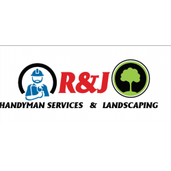 R & J Handyman Services & Landscaping
