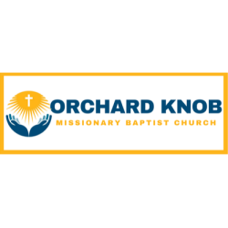 Orchard Knob Missionary Baptist Church