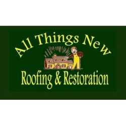 All Things New Roofing & Restoration