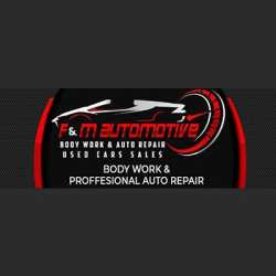 F & M Automotive Body & Repair