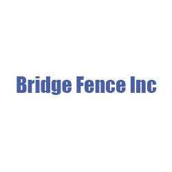 Bridge Fence Inc