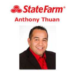 Anthony Thuan - State Farm Insurance Agent