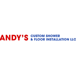 Andy's Custom Shower & Floor Installation, LLC