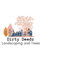 Dirty Deeds Landscaping and Trees