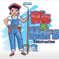 His And Hers Construction, LLC