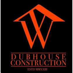DUBHOUSE CONSTRUCTION