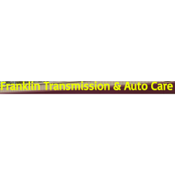 Franklin Transmission and Auto Care