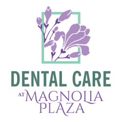 Dental Care at Magnolia Plaza