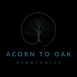 Acorn to Oak Strategies