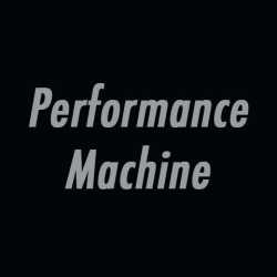 Performance Machine