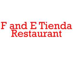 F and E Tienda Restaurant