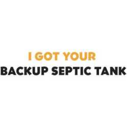 I Got Your Backup Septic Tank 