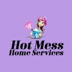 Hot Mess Home Services