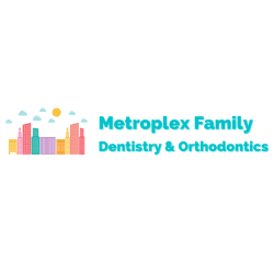Metroplex Family Dentistry & Orthodontics - Dallas