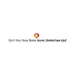 Best For Your Buck Home Inspection LLC