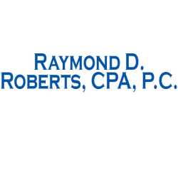 Raymond D. Roberts, CPA, P.C.